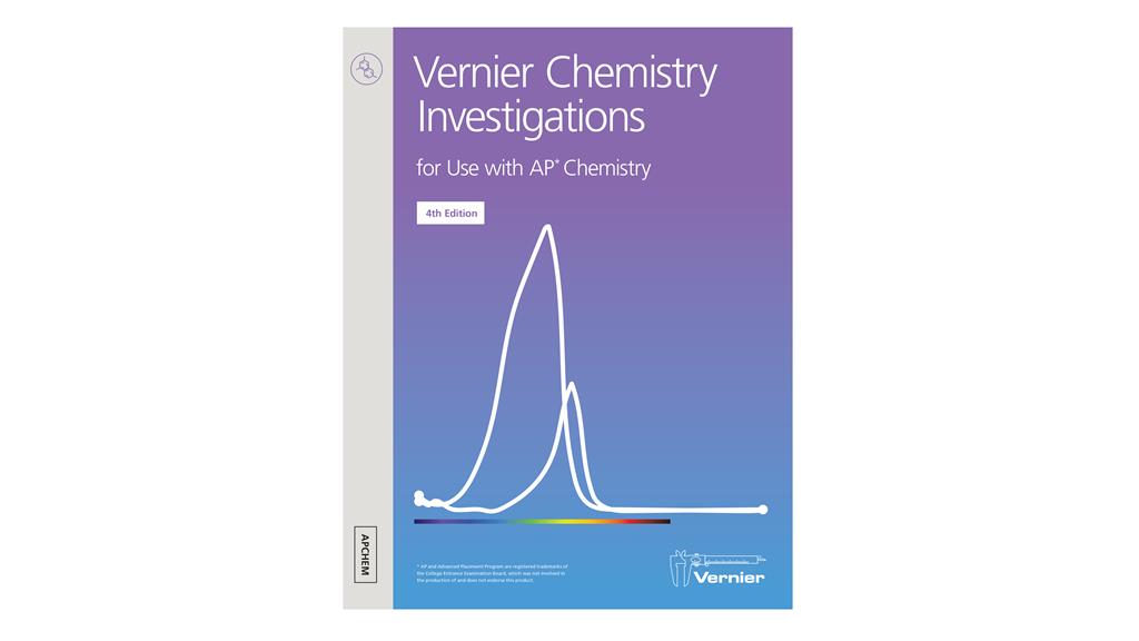 Vernier Chemistry Investigations for Use with AP* Chemistry