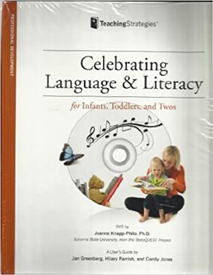 Celebrating Language and Literacy - for Infants, Toddlers & Twos - Teaching Strategies