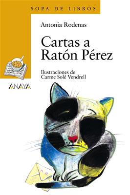 Cartas a Ratón Pérez - Sopa de Libros - Anaya