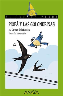Piopá y las Golondrinas - El Duende Verde - Anaya