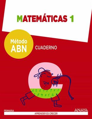 Matemáticas 1° - Método ABN - Cuaderno - Anaya