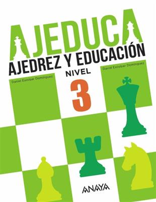 Ajedrez y Educación 3° - Ajeduca - Anaya
