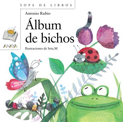 Álbum de Bichos - Sopa de Libros - Anaya