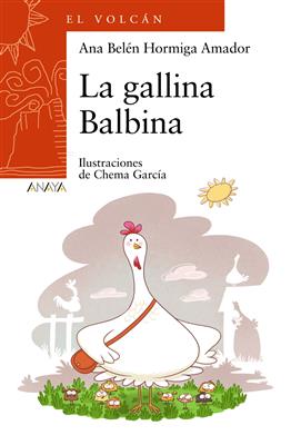 La Gallina Balbina - El Volcán (Canarias) - Anaya