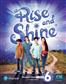 Rise and Shine Ame Student's Book & eBook w/ Digital Activities Level 6