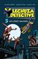 Lechuza Detective 5: Los cinco salvajes